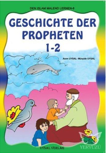 Boyamalı Dini Bilgiler 6 - Peygamberler Tarihi (Almanca) (1-2 Tek Kita