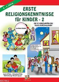 Erste Relıgıonskenntnısse Für Kınder 2 (Çocuklara İlk Dini Bilgiler 2 